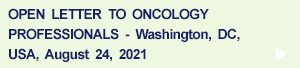 An Open Letter to Oncology Professionals – August 24, 2021